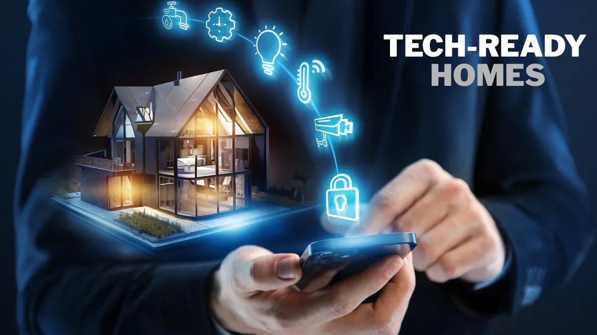 Tech-Ready Homes